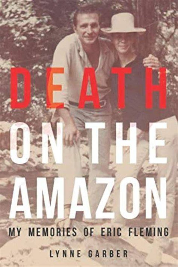 Lynne GarberFruchtman / Eric Fleming Death On The Amazon Doa Indiegogo
